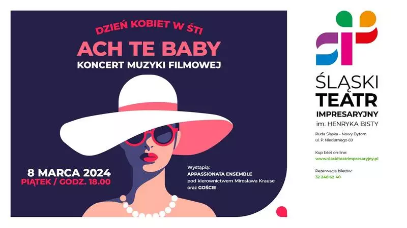 Śląski Teatr Impresaryjny zaprasza na koncert muzyki filmowej z okazji Dnia Kobiet!